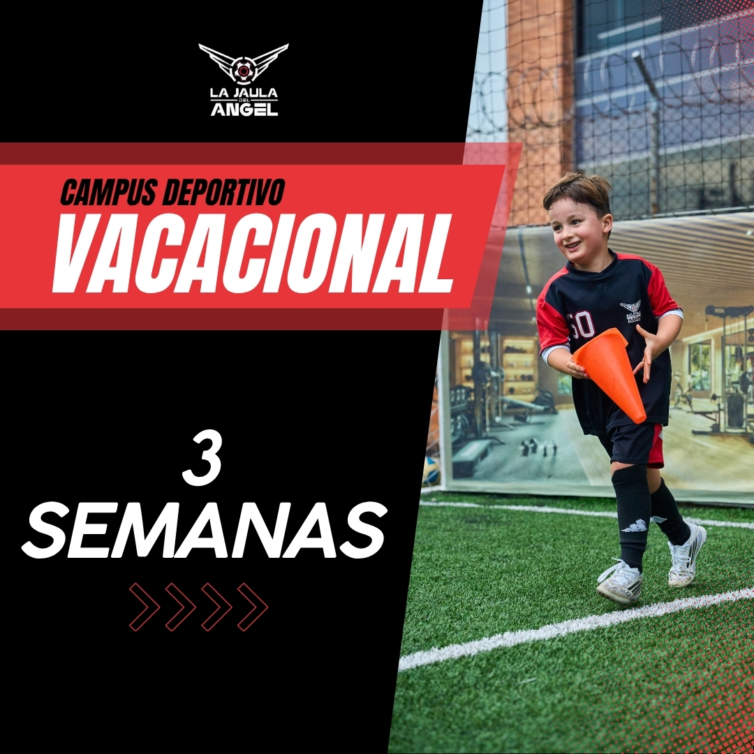 3 Semanas Campus Deportivo Vacacional