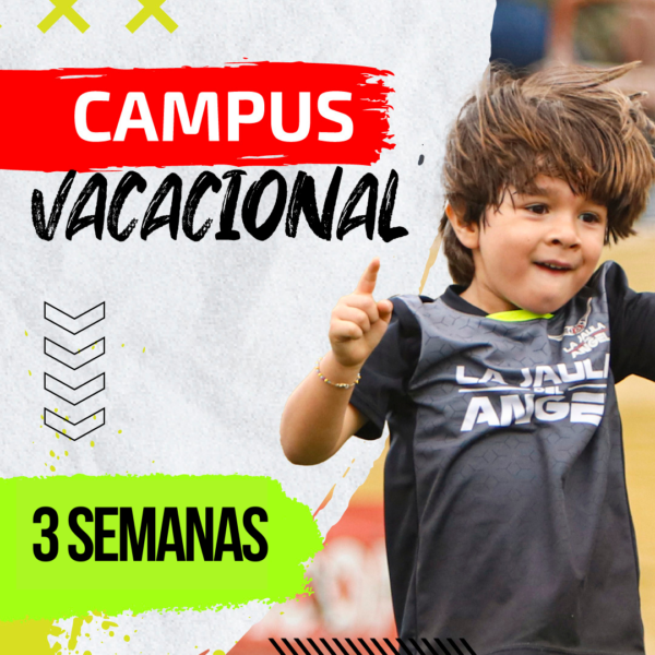 3 Semanas Campus Vacacional
